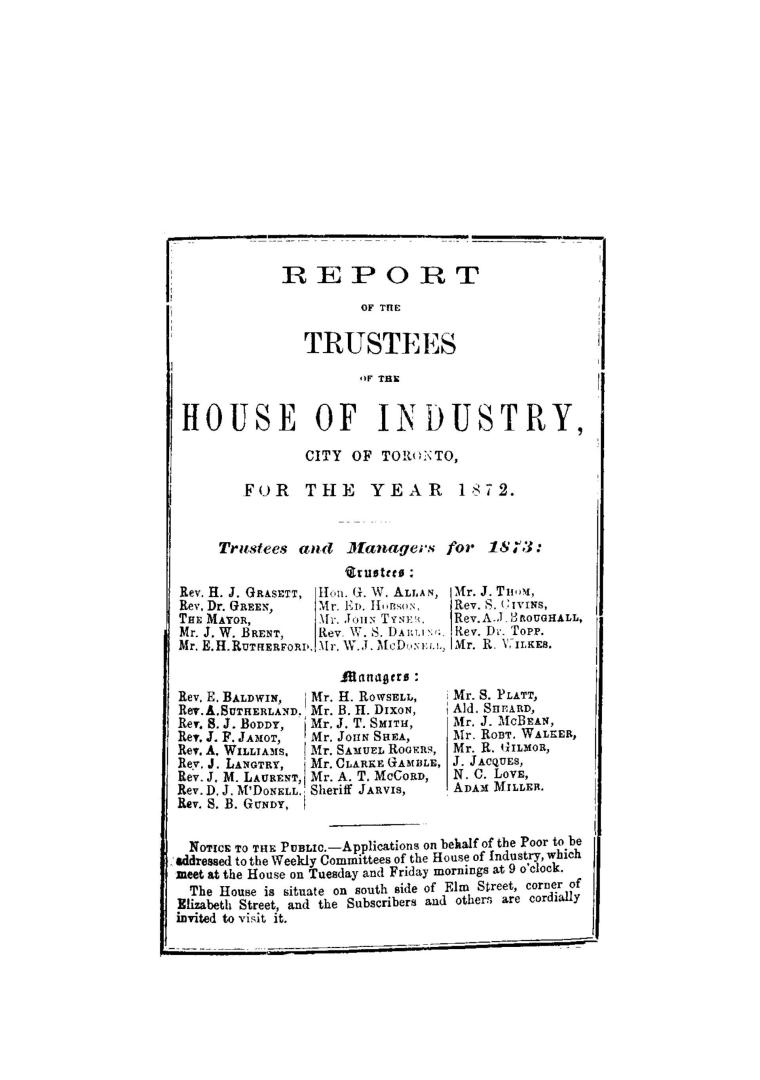 Report of the Trustees of the House of Industry, Toronto, for the year 1872.