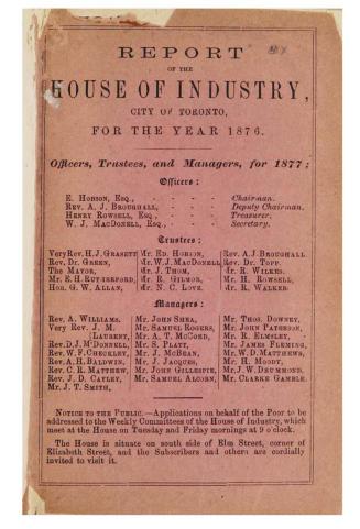Report of the House of Industry, city of Toronto for the year 1876.
