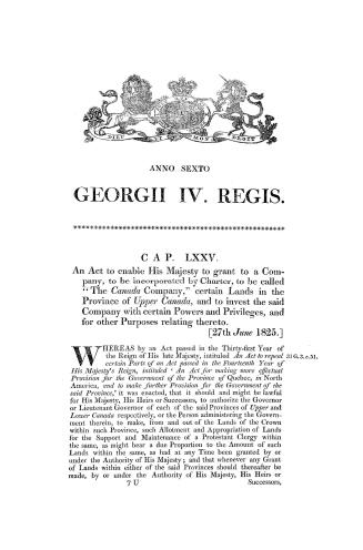 An act to enable His Majesty to grant to a company to be incorporated by charter, to be called ''The Canada company'', certain lands in the province o(...)