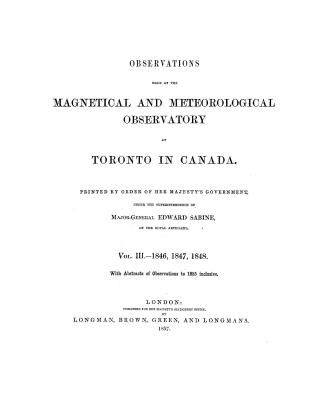 Observations made at the Magnetical and Meteorological Observatory at Toronto in Canada