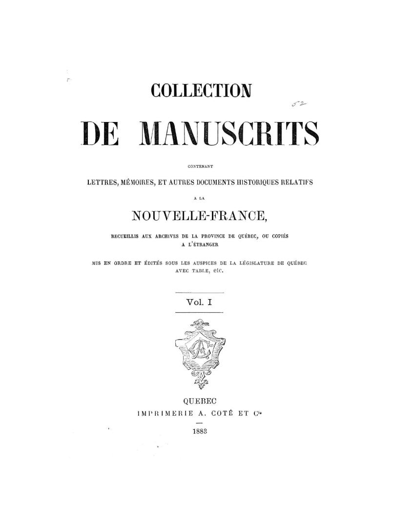 Collection de manuscripts contenant lettres, mémoires