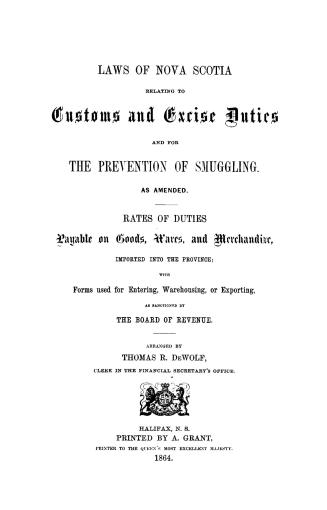 Laws of Nova Scotia relating to customs and excise duties and for the prevention of smuggling
