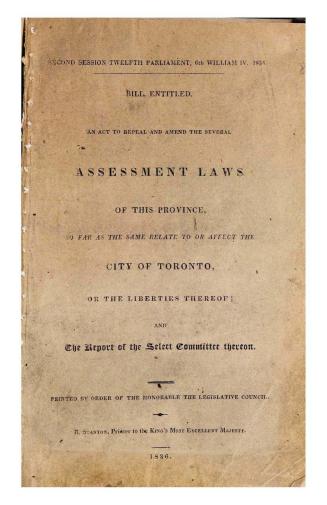 Bill, entitled, An act to repeal and amend the several assessment laws of this province, so far as the same relate to or affect the city of Toronto