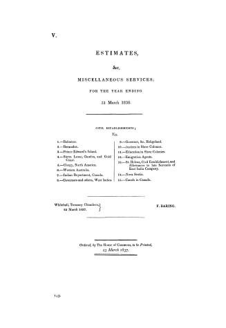 Estimates, &c. miscellaneous services: for the year ending 31 March 1838
