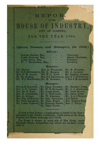 Report of the House of Industry, city of Toronto for the year 1884.
