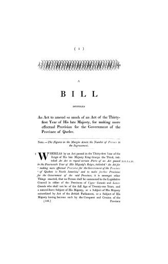 A bill intituled, an Act to amend so much of an act of the thirty-first year of His late Majesty, for making more effectual provision for the Government of the Province of Quebec