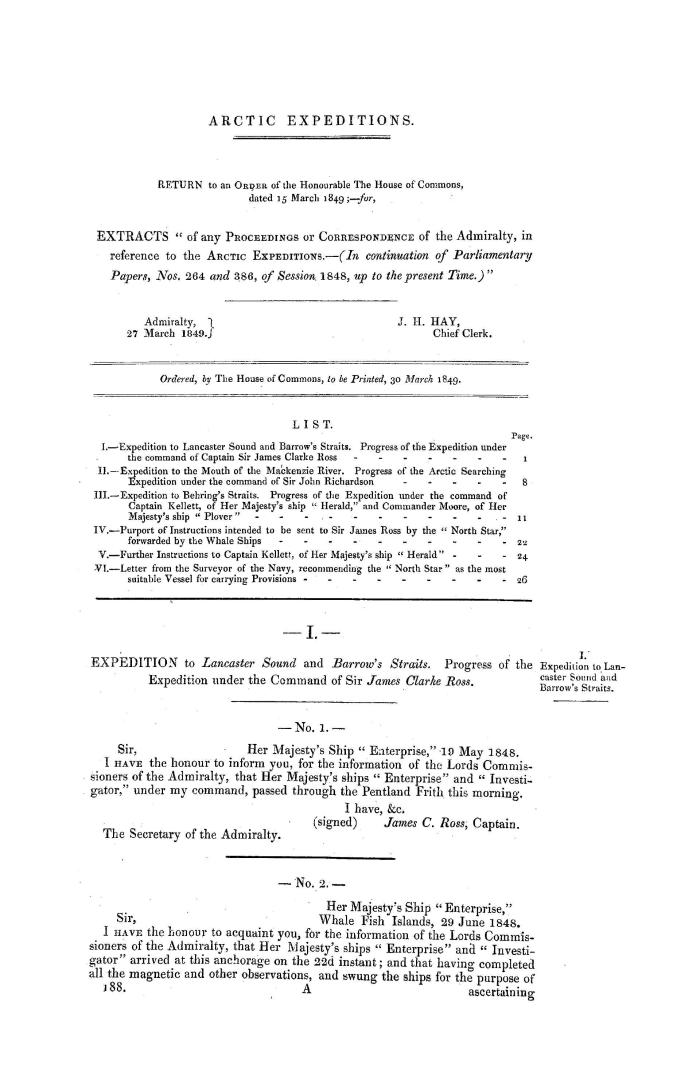 Arctic expeditions. : Return to an order of the honourable the House of Commons, dated 15 March 1849, - for, extracts ''of any proceedings or correspo(...)