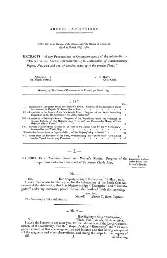 Arctic expeditions. : Return to an order of the honourable the House of Commons, dated 15 March 1849, - for, extracts ''of any proceedings or correspo(...)