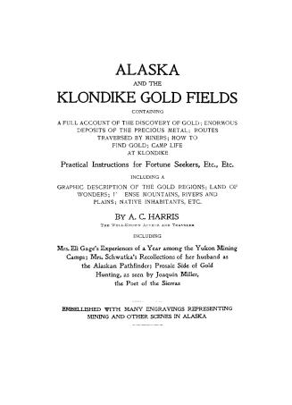 Alaska and the Klondike gold fields