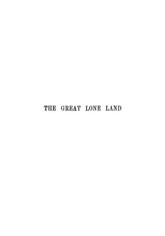 The great lone land