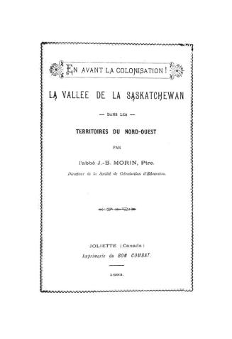 La vallée de la Saskatchewan dans les territoires du Nord-ouest