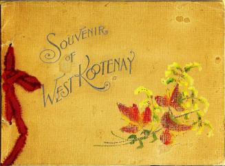 Souvenir of West Kootenay : photo-gravures