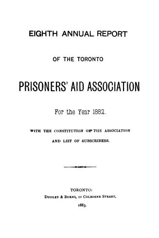 Annual report of the Toronto Prisoners' Aid Association for the year