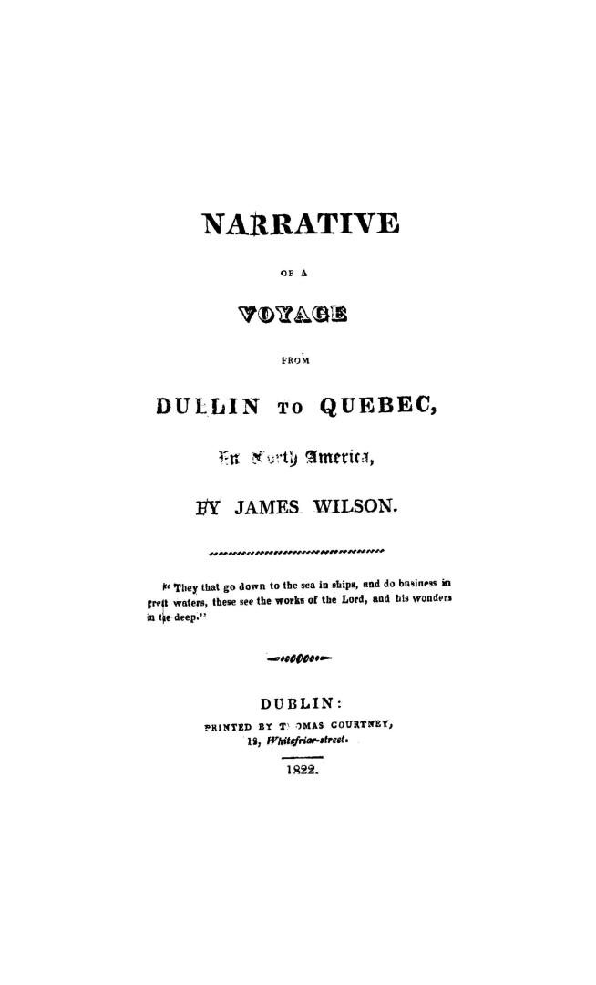 Narrative of a voyage from Dublin to Quebec in North America