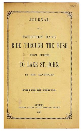 Journal of a fourteen days' ride through the bush from Quebec to Lake St