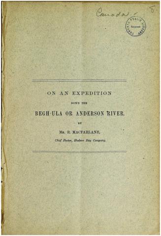 On an expedition down the Beghula or Anderson River