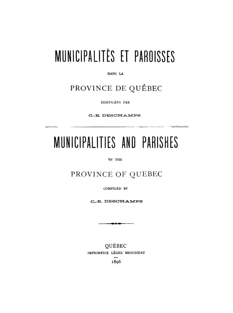 Municipalités et paroisses dans la province de Québec = Municipalities and parishes in the province of Quebec