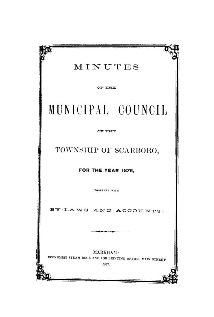 Minutes of the Municipal Council of the Township of Scarboro'