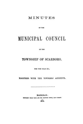 Minutes of the Municipal Council of the Township of Scarboro'