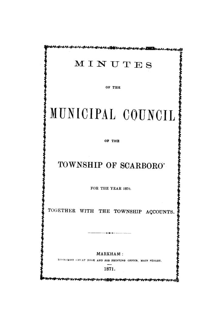 Minutes of the Municipal Council of the Township of Scarboro'