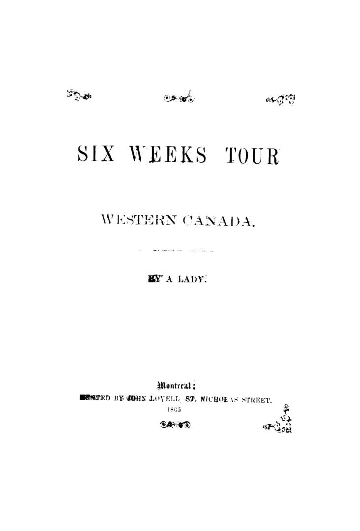 A six weeks' tour in western Canada