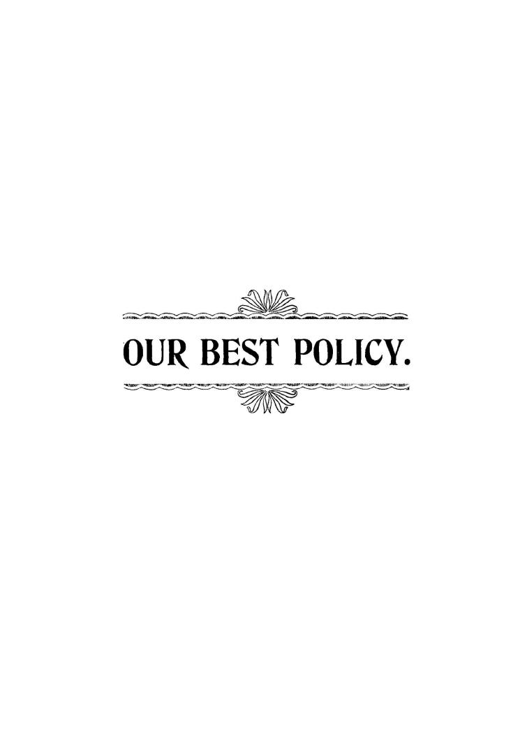 Our best policy