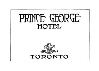 Prince George Hotel corner King and York Streets, Toronto, Canada