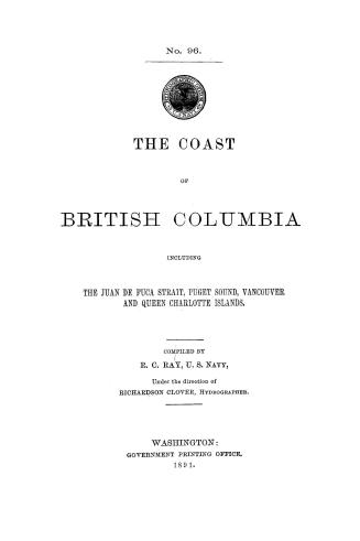 The coast of British Columbia : including the Juan de Fuca Strait, Puget Sound, Vancouver and Queen Charlotte Islands