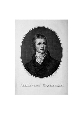 Voyages d'Alex.dre Mackenzie dans l'intérieur de l'Amérique Septentrionale faits en 1789, 1792 et 1793, le 1.er, de Montréal au fort Chipiouyan et à l(...)