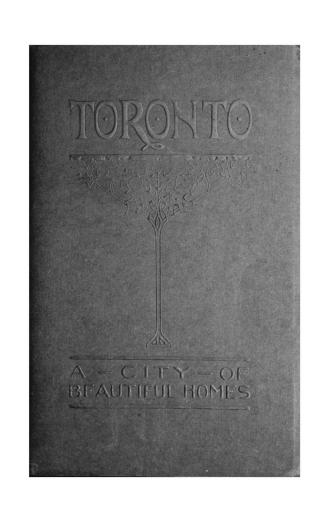 Toronto : a city of beautiful homes