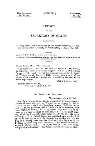 Report of the Secretary of State, transmitting in compliance with a resolution of the Senate, reports of the commissioners under the Treaty of Washing(...)