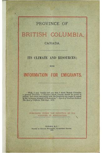 Province of British Columbia, Canada : its climate and resources with information for emigrants