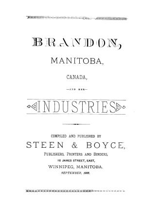 Brandon, Manitoba, Canada, and her industries