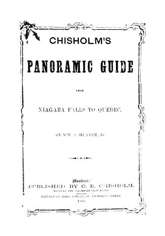 Chisholm's panoraic guide from Niagara Falls to Quebec