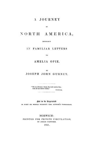 A journey in North America, described in familiar letters to Amelia Opie