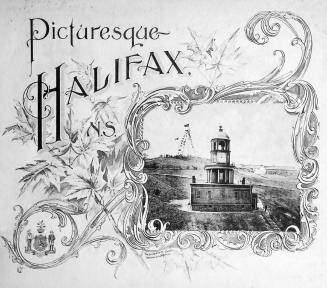Picturesque Halifax, N. S.: Photo-gravures.