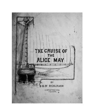 The cruise of the Alice May