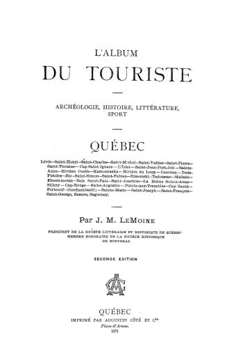 L'album de touriste, archéologie, histoire, littérature, sport, Québec