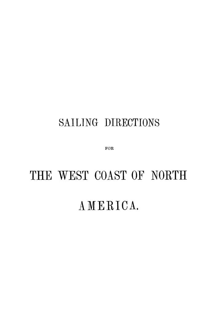 Sailing directions for the west coast of North America