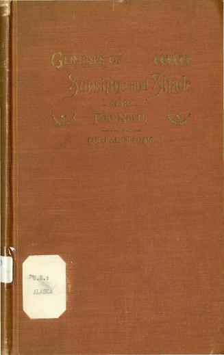 Glimpses of sunshine and shade in the far North, or, My Travels in the land of the midnight sun