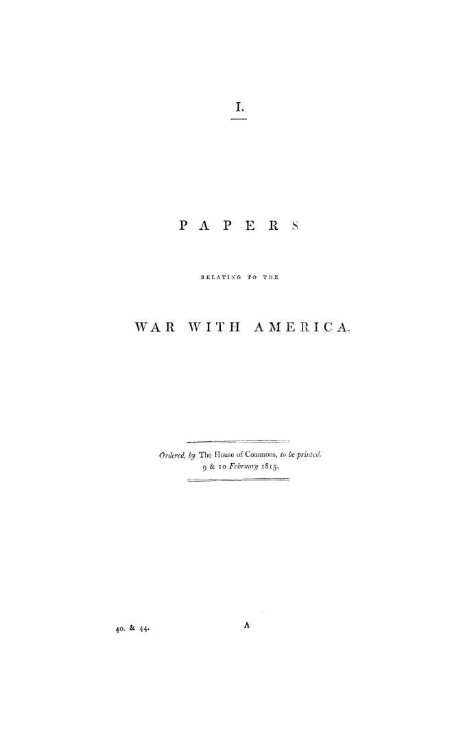 Papers relating to the war with America