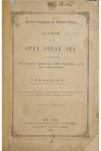 Access to an open polar sea, in connection with the search after Sir John Franklin and his companions