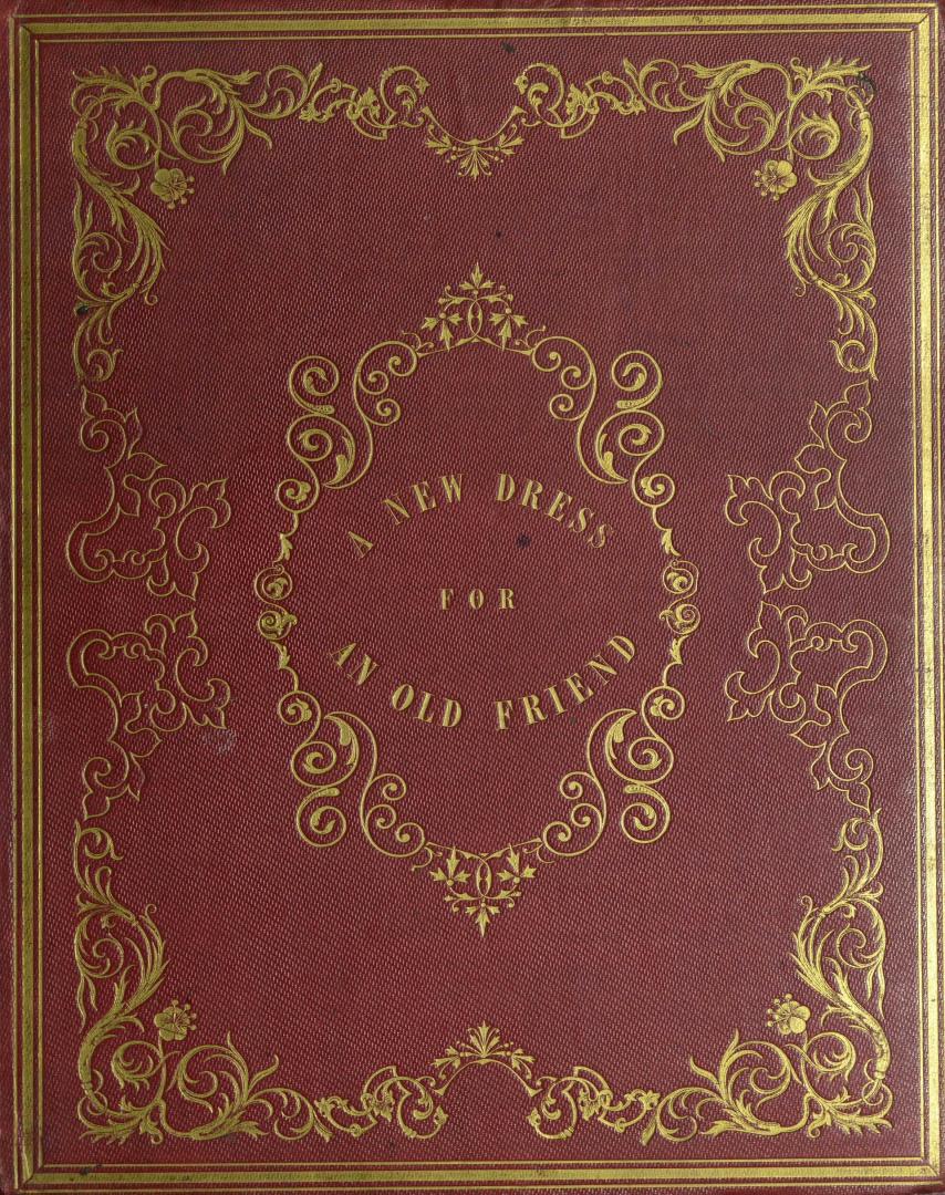 A new dress for an old friend : intended for the amusement of children, being a fable of Æsop in rhyme