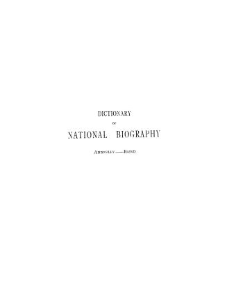 Dictionary of national biography (volume 2: Annesley - Baird)