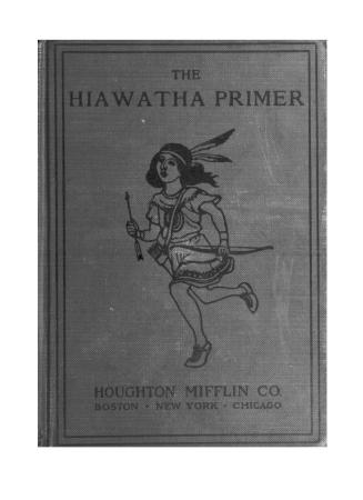 The Hiawatha primer