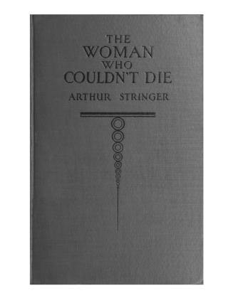 The woman who couldn't die