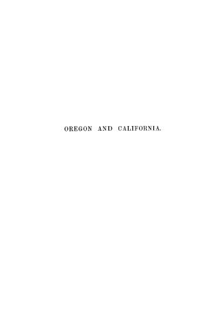 A ride over the Rocky Mountains to Oregon and California with a glance at some of the tropical islands, including the West Indies and the Sandwich Isles