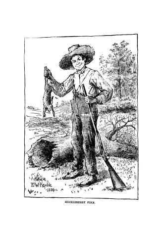 Adventures of Huckleberry Finn (Tom Sawyer's comrade) : Scene: The Mississippi Valley : Time: Forty to fifty years ago