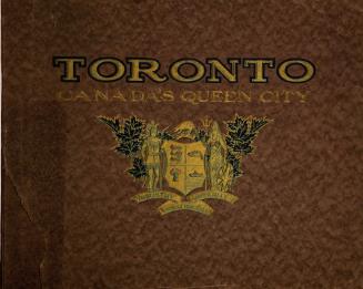 Toronto, Canada's queen city