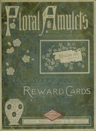 Floral amulets : sixty four reward cards for the young with Bible texts